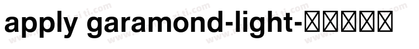 apply garamond-light字体转换